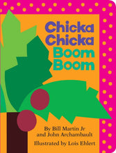 Load image into Gallery viewer, Chicka Chicka Boom Boom by Bill Martin Jr.: Board Books; 36 pages / English