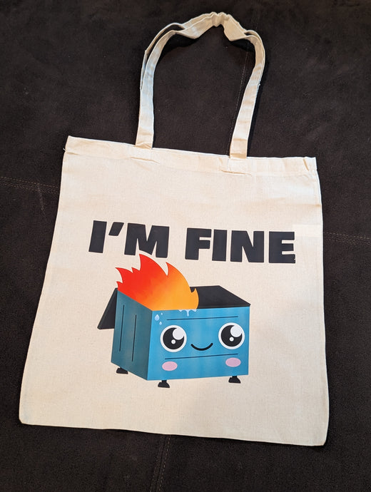 I'm Fine Canvas Tote