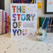 Load image into Gallery viewer, The Story Of You